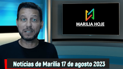 Notícias rápidas de Marília nesta quinta-feira 17 de&nbsp;agosto
