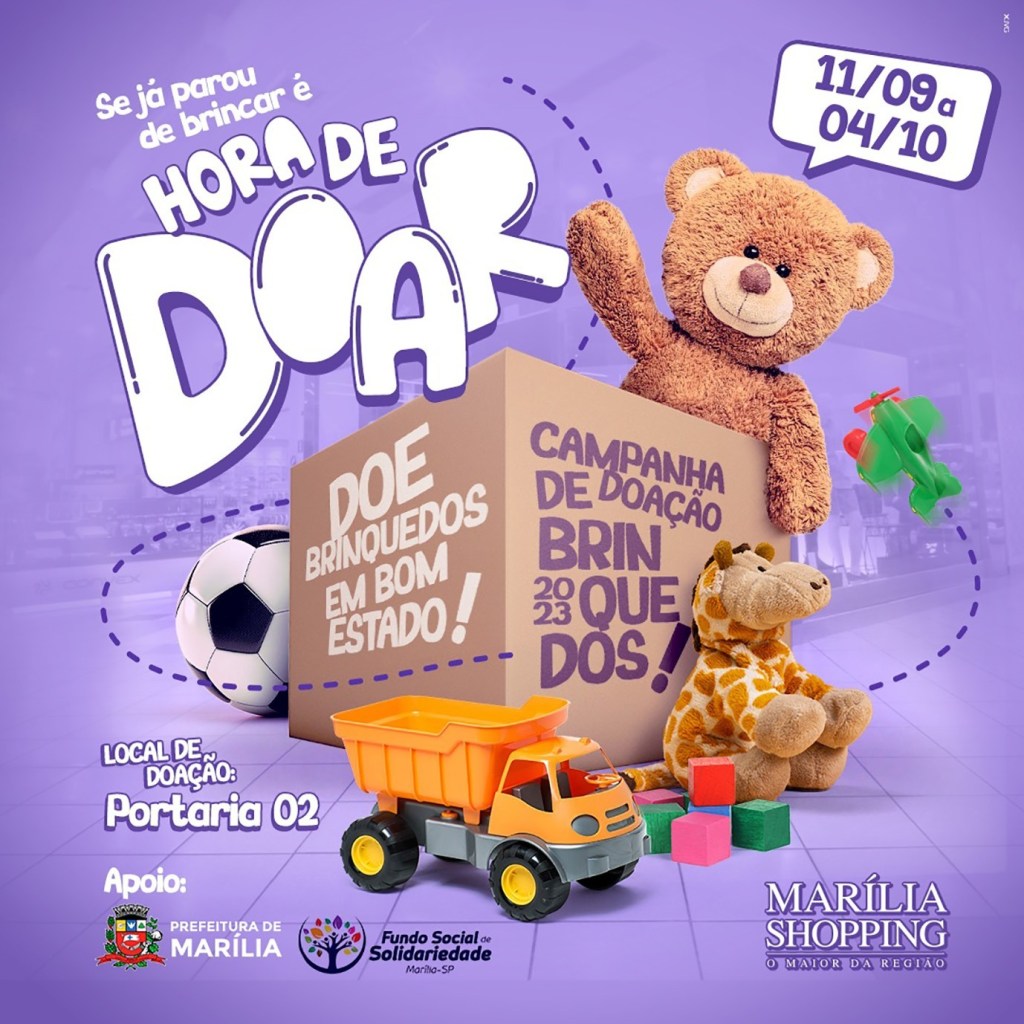 Fundo Social realiza campanha de arrecadação de brinquedos no Marília&nbsp;Shopping