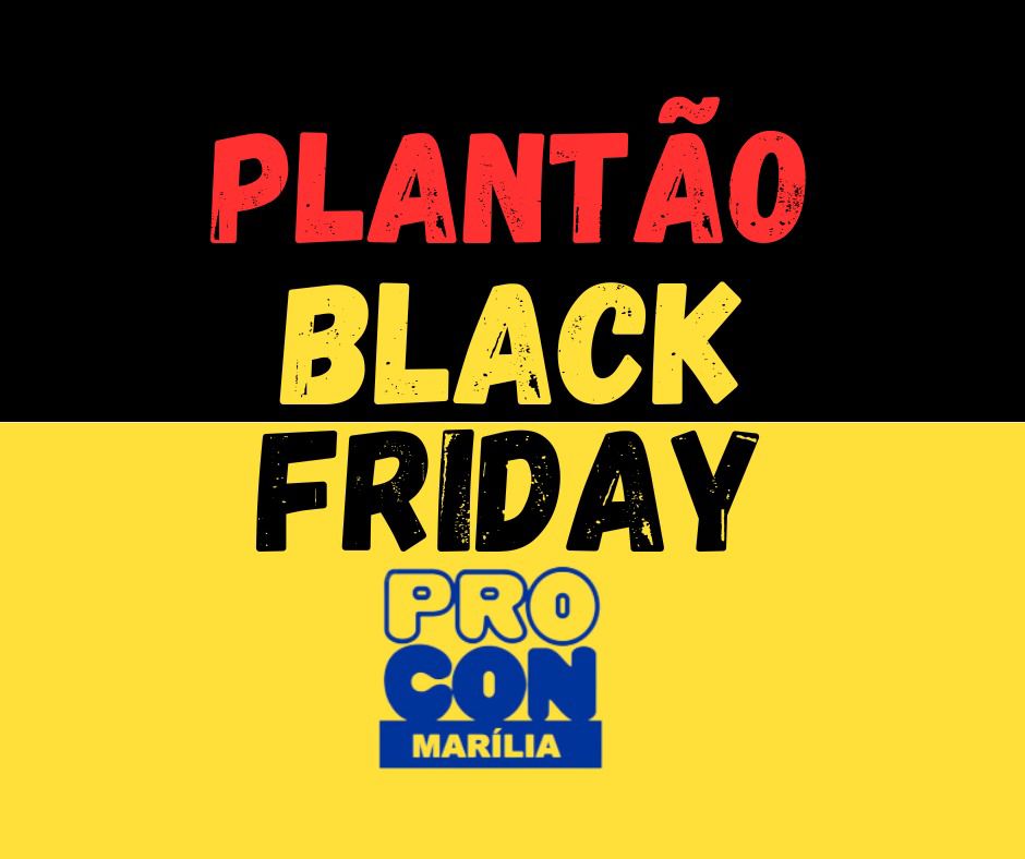 Black Friday: Consumidores Alerta para Compras Conscientes e PROCON Municipal de Marília em&nbsp;Plantão