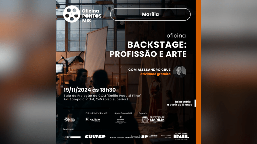 Oficina gratuita ‘Backstage – profissão e arte’ tem inscrições abertas na Secretaria Municipal da Cultura de&nbsp;Marília