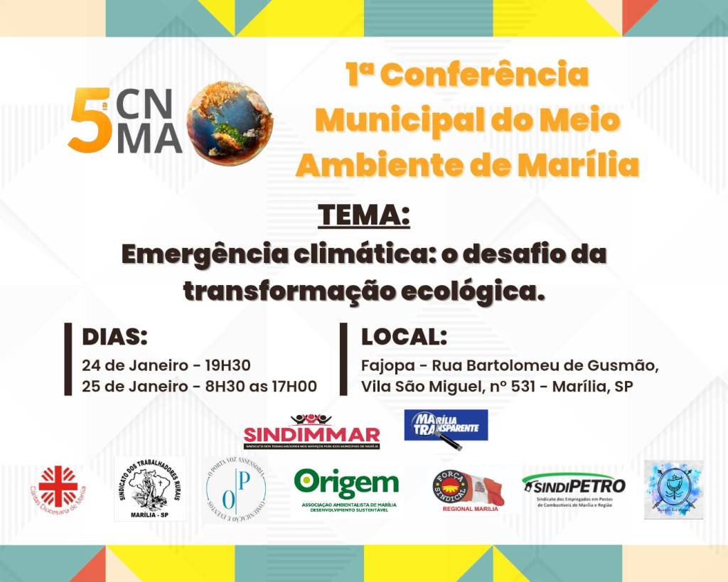 Marília Realiza a Primeira Conferência Municipal do Meio Ambiente com Enfoque na Emergência&nbsp;Climática