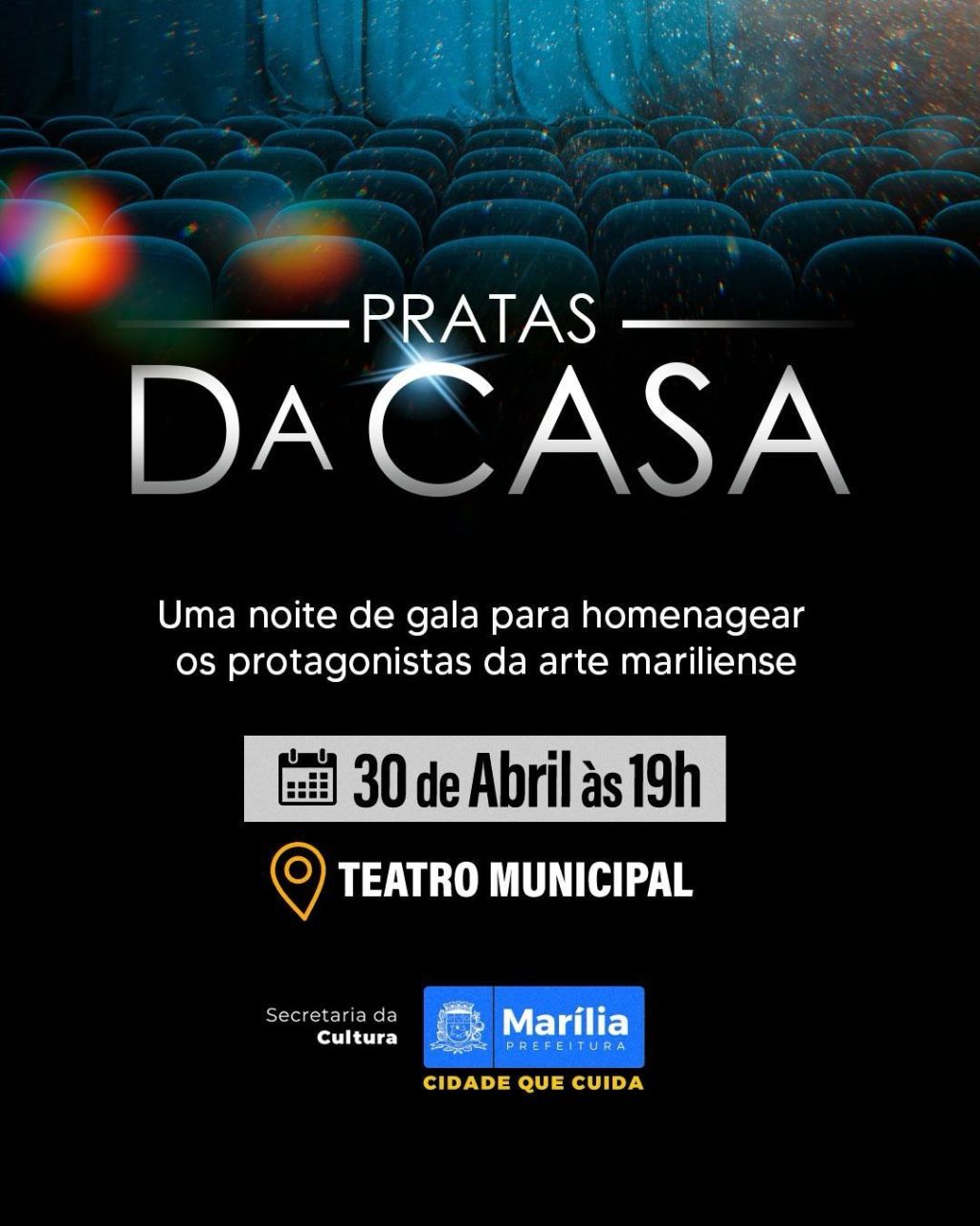 Pratas da Casa: Evento no Teatro Municipal vai homenagear protagonistas da arte&nbsp;mariliense